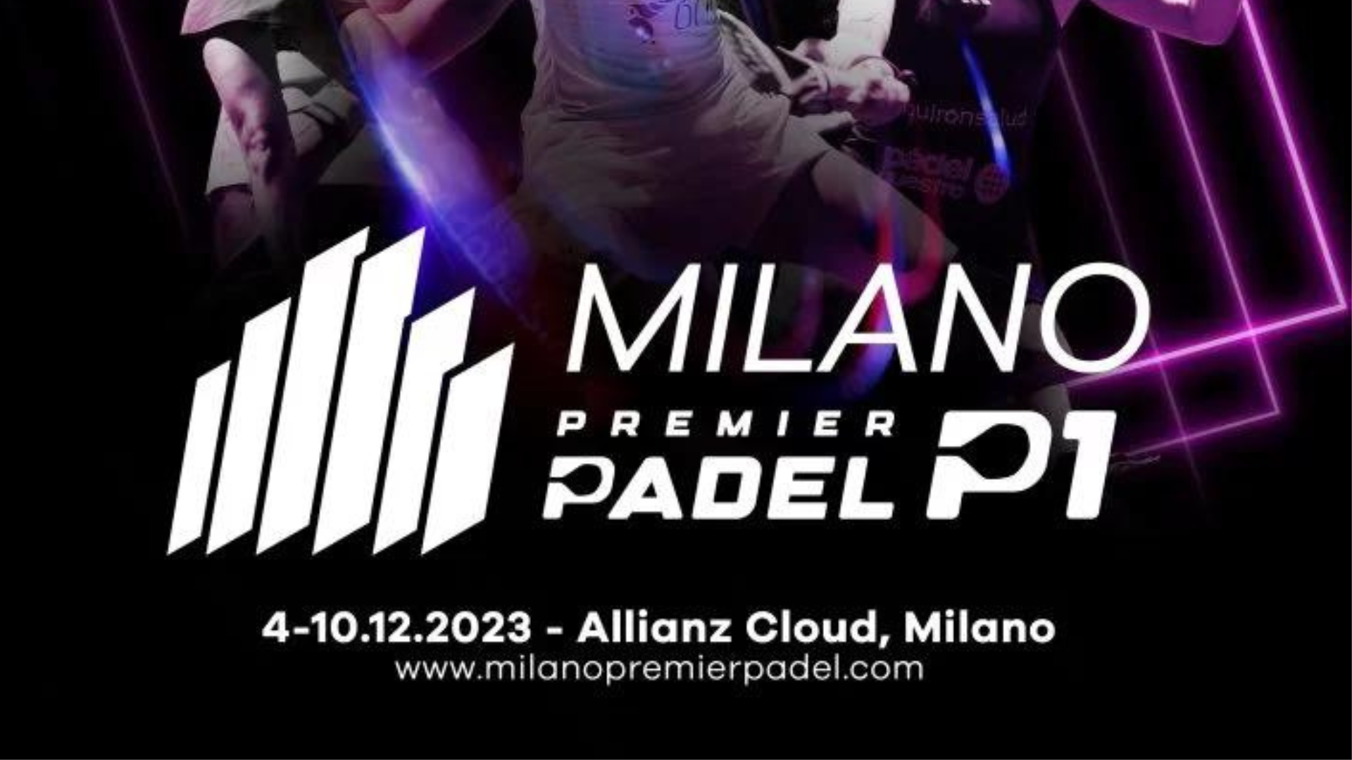Premier Padel Milano P1 – Descubre los jugadores inscritos, con nuevas parejas del lado francés