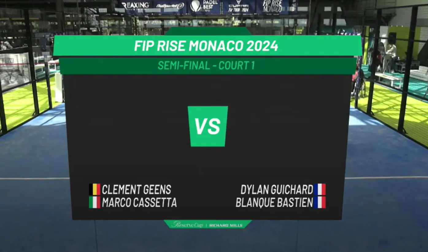 LIVE – FIP Rise Monaco – ギシャール / ブランケ vs ジェーン / カセッタ