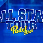 All Star Padel Gira 2024