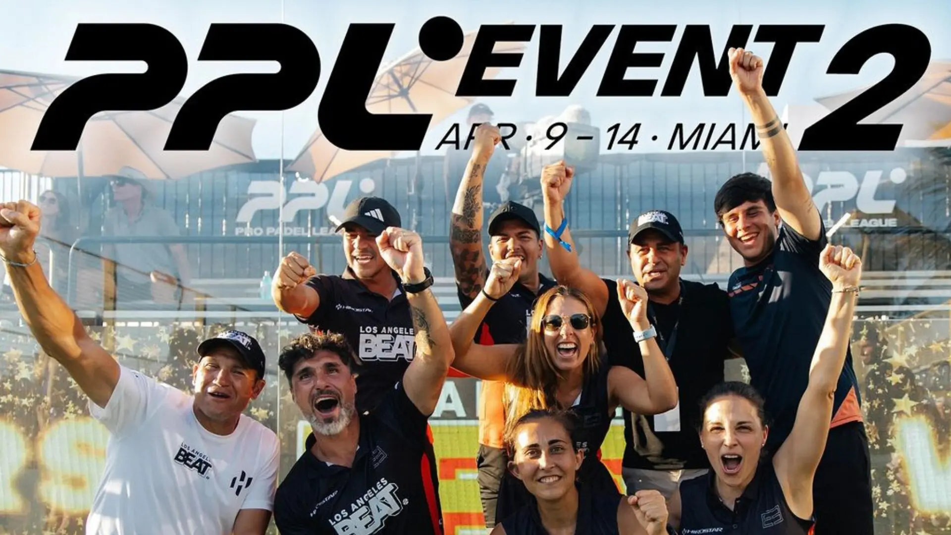 Pro Padel リーグ: ロサンゼルス ビートの第 2 ステージ!