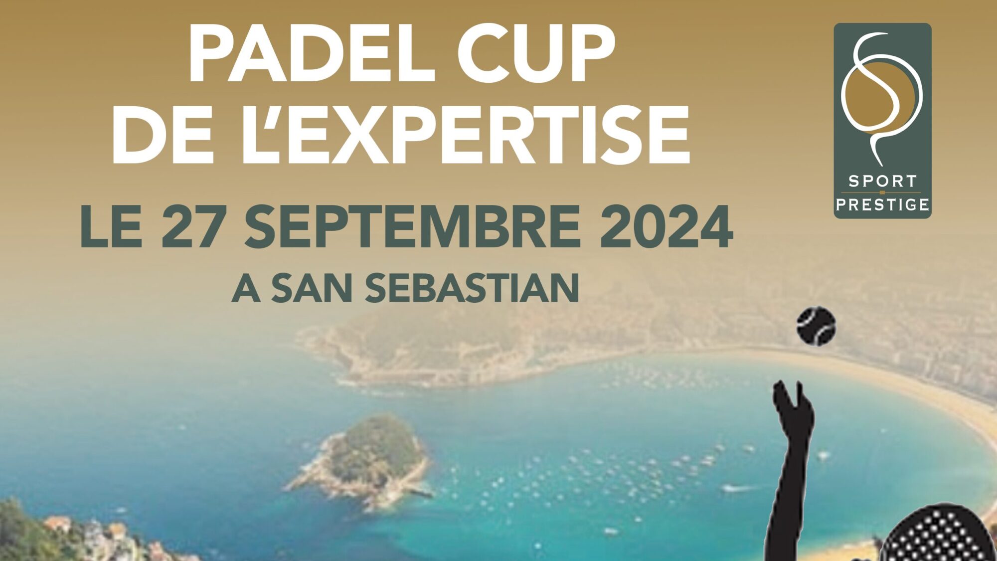 La Padel Cup de l’Expertise au Pays basque : une première à San Sebastian