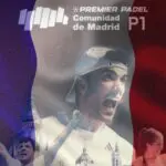 Madrid Premier Padel P1 drapeau France