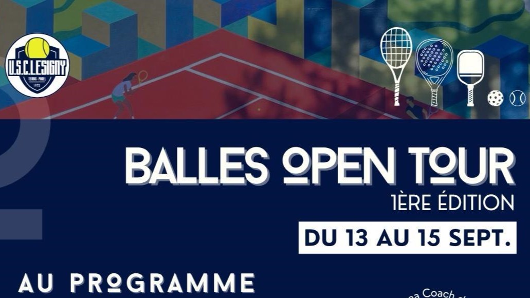 Balles Open Tour : 1ere édition du grand événement sportif du tennis padel club de Lésigny