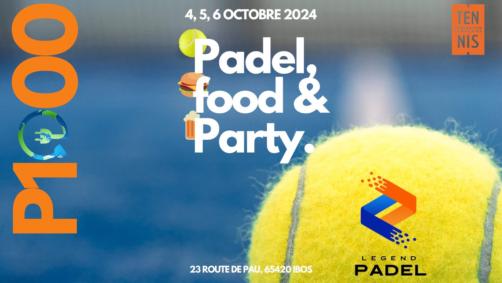 Open Padel Legend Tarbes : du 4 au 6 octobre, P1000, animations et fêtes !