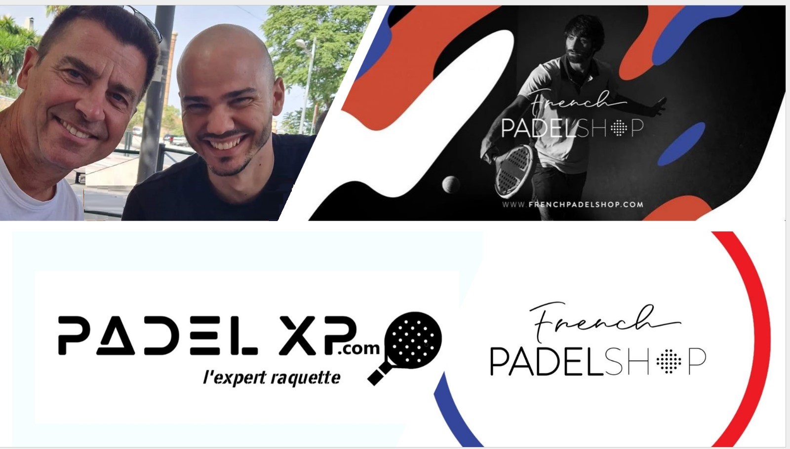 Fusion entre PadelXP et FrenchPadelShop : un shop français XXL