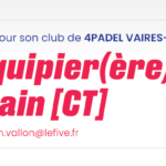 Le 4PADEL VAIRES-TORCY recrute