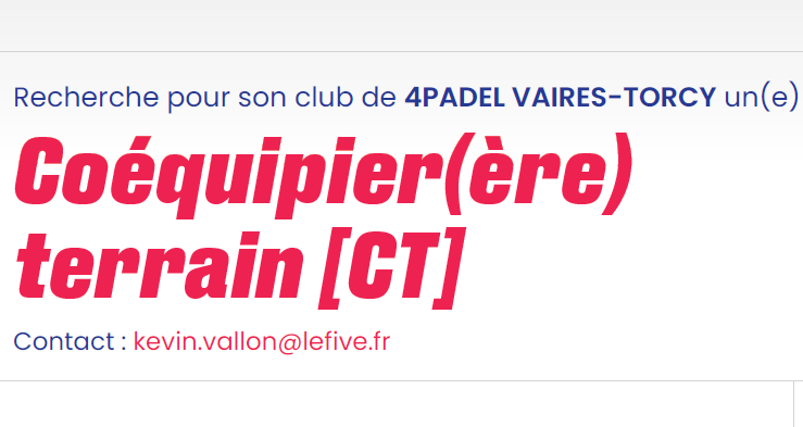 4PADEL VAIRES-TORCY (77) recrute