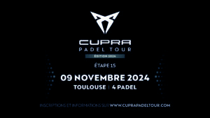 cupra padel tour TOULOUSE