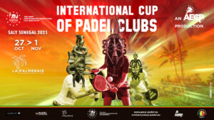 4e édition de la Coupe Internationale des Clubs de Padel