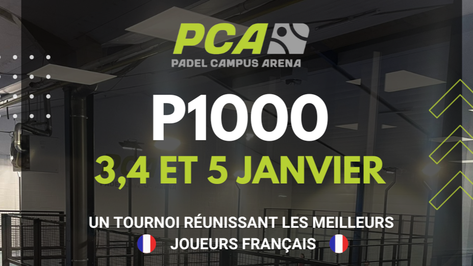 P1000 Messieurs organisé à Padel Campus Arena