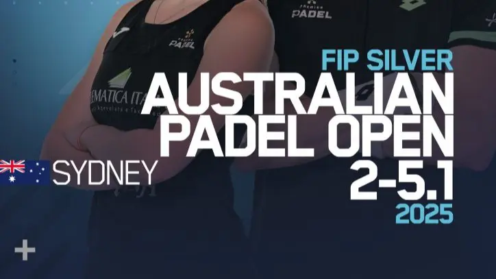 FIP Silver Australian Padel Open : les Tricolores, prêts à briller