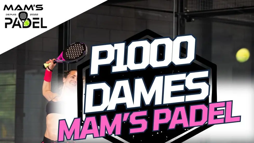 Top départ du P1000 dames au Mam's Padel !