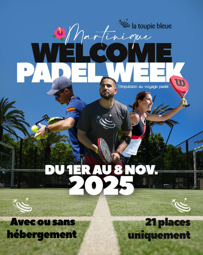 Welcome Padel Week en Martinique : padel, plage et progression au cœur des Caraïbes | Padel Magazine Welcome Padel Week en Martinique : padel, plage et progression au cœur des Caraïbes
