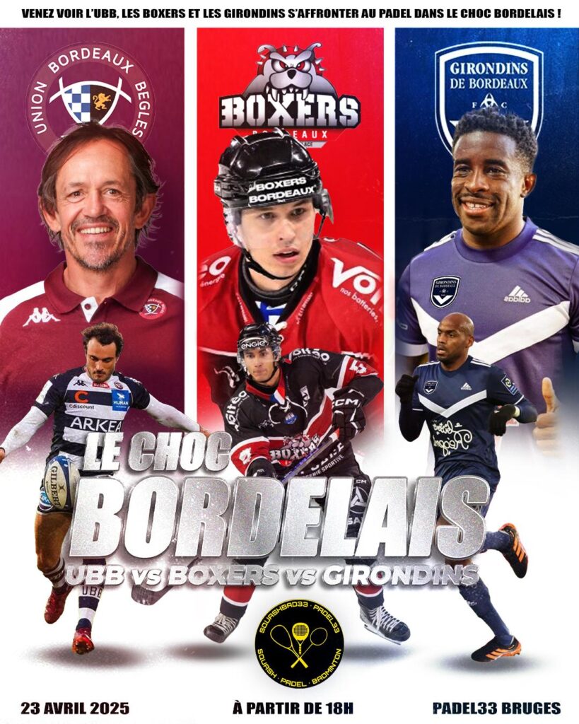 Liga dos Campeões Padel : o confronto de Bordeaux entre UBB, Boxers e Girondins! | Padel Magazine Liga dos Campeões Padel : o confronto de Bordeaux entre UBB, Boxers e Girondins!