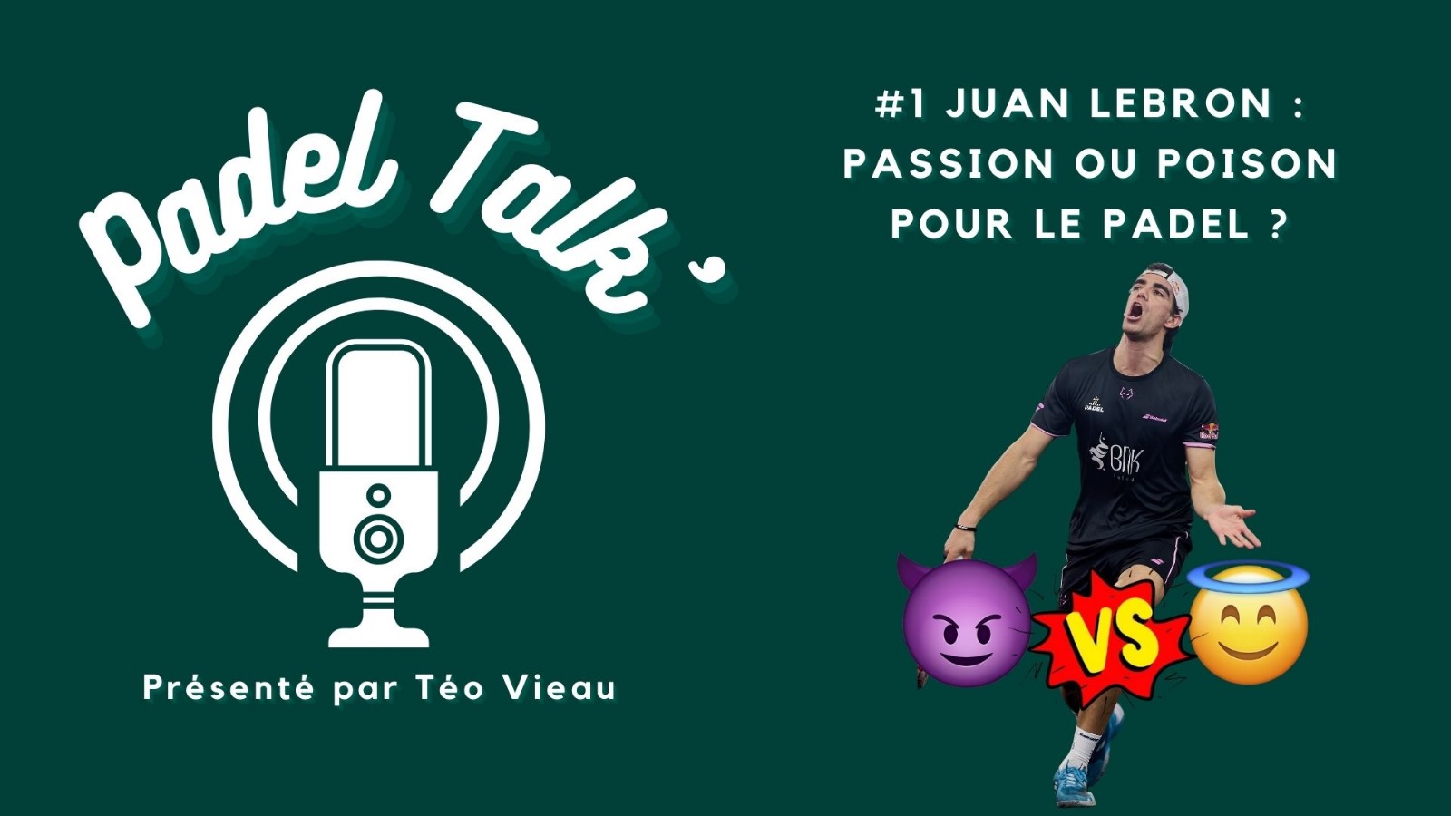 Juan Lebron : passion ou poison pour le padel ?