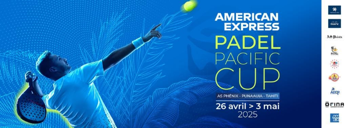 Une première réussie pour l'American Express Pacific Padel Cup à Tahiti | Padel Magazine Une première réussie pour l'American Express Pacific Padel Cup à Tahiti