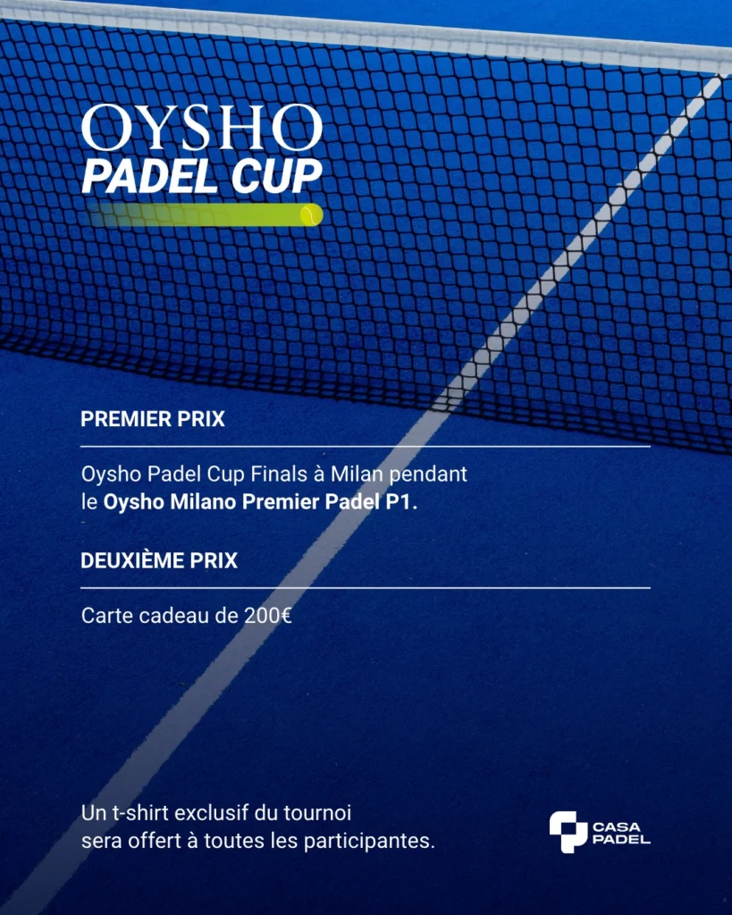 Oysho Padel Cup - Der KOSTENLOSE Damen-P500 in Casa Padel Asnieres | Padel Magazine Oysho Padel Cup - Der KOSTENLOSE Damen-P500 in Casa Padel Asnieres