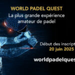 Wereld Padel Quest: een XXL-circuit voor amateurs, met Dubai in zicht!