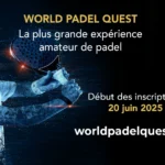 Världen Padel Quest: en XXL-bana för amatörer, med Dubai i sikte!