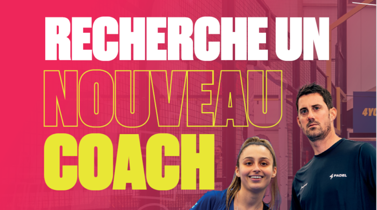Le 4PADEL Bordeaux recrute un coach de padel