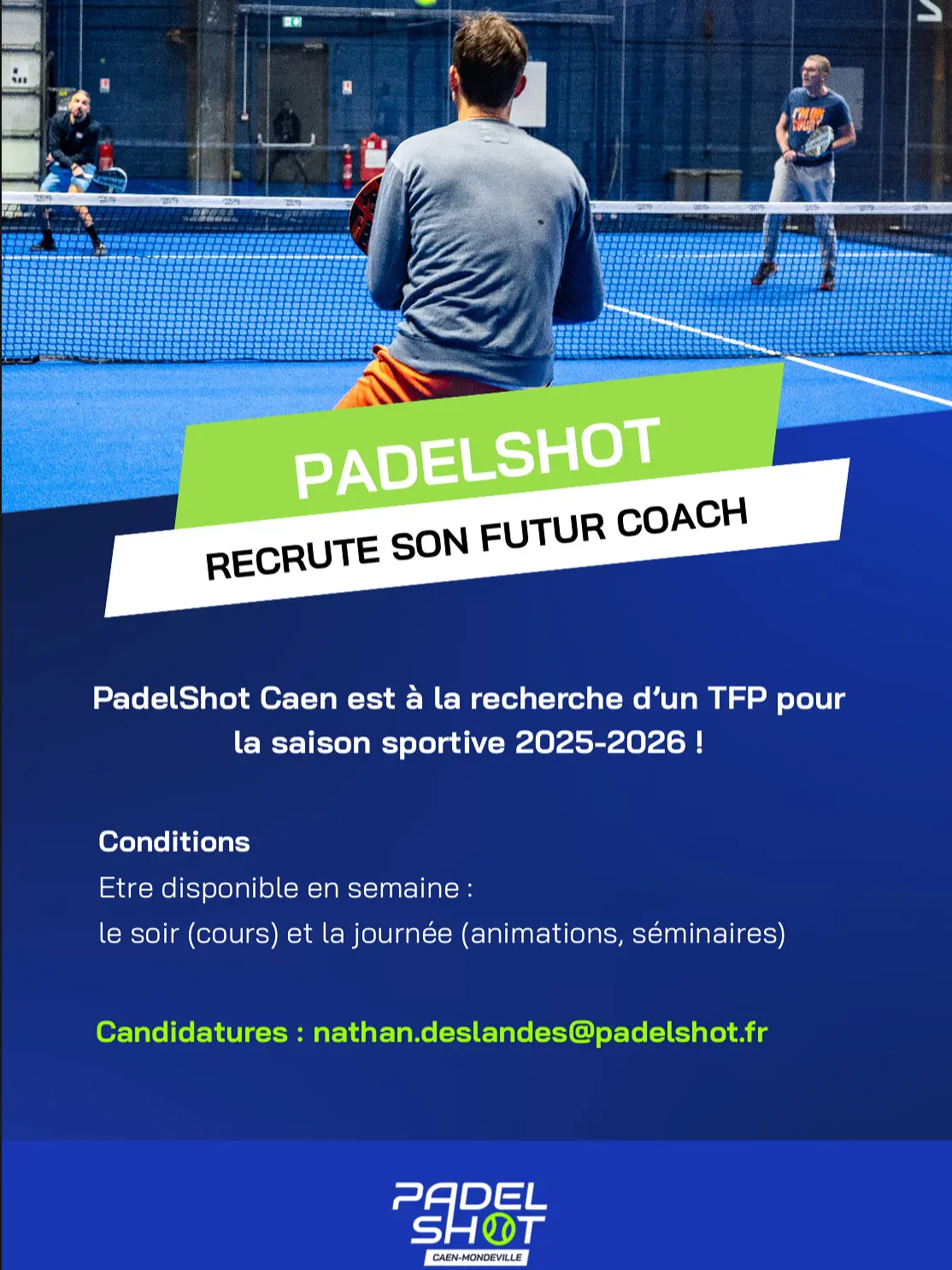 PadelShot Caen recrute un TFP Padel pour la rentrée 2025-2026