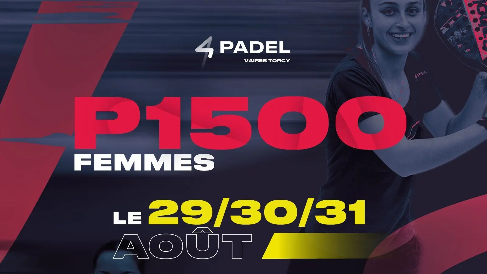 P1500 4Padel Torcy : Résultats, live et programmation