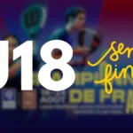 Championnats de France U18 : les favoris passent aux choses sérieuses en demi-finales | Padel Magazine Championnats de France U18 : les favoris passent aux choses sérieuses en demi-finales