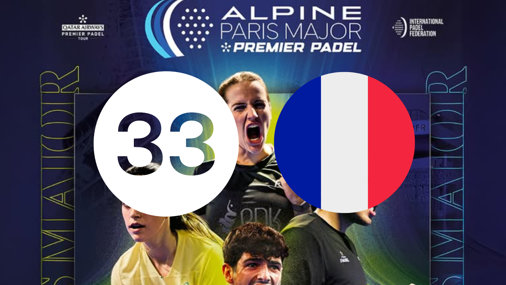 33 Français engagés à l’Alpine Paris Major 2025 : entre tableau principal, qualifications et liste d’attente