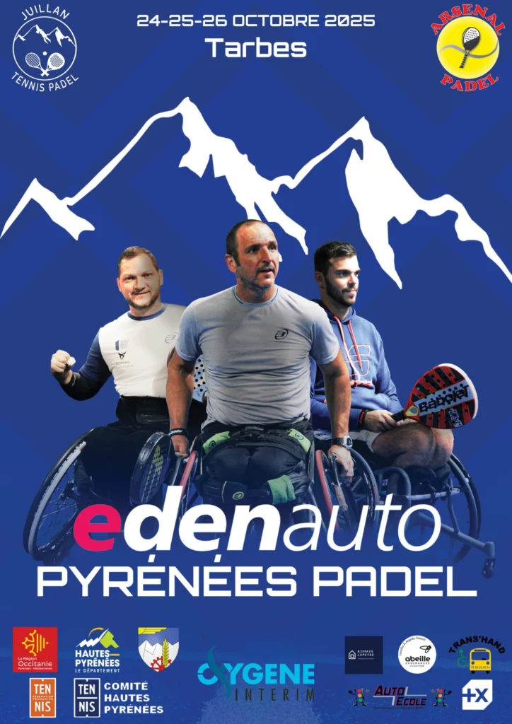 3e édition du Tournoi International EDENAUTO Pyrénées de Padel Fauteuil à Tarbes