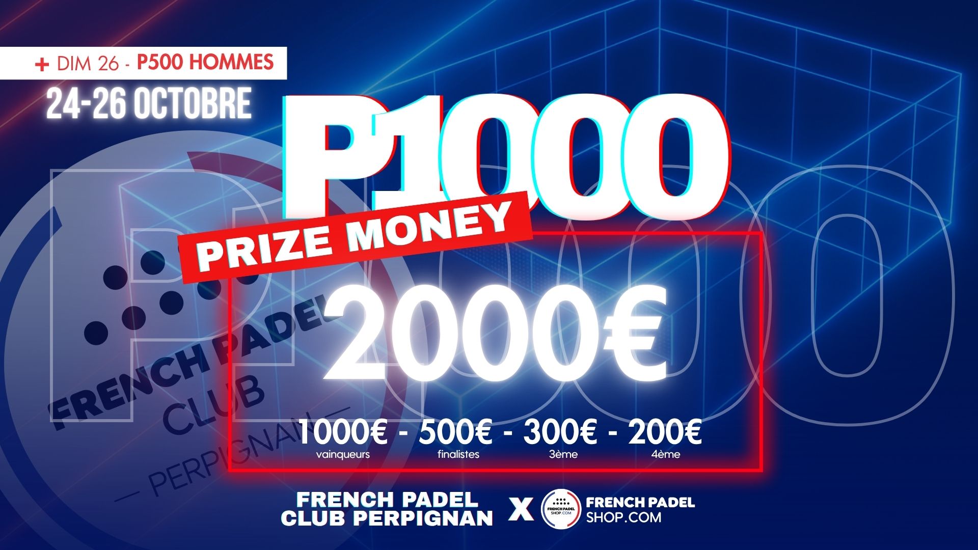 Un P1000 au French Padel Club de Perpignan du 24 au 26 octobre