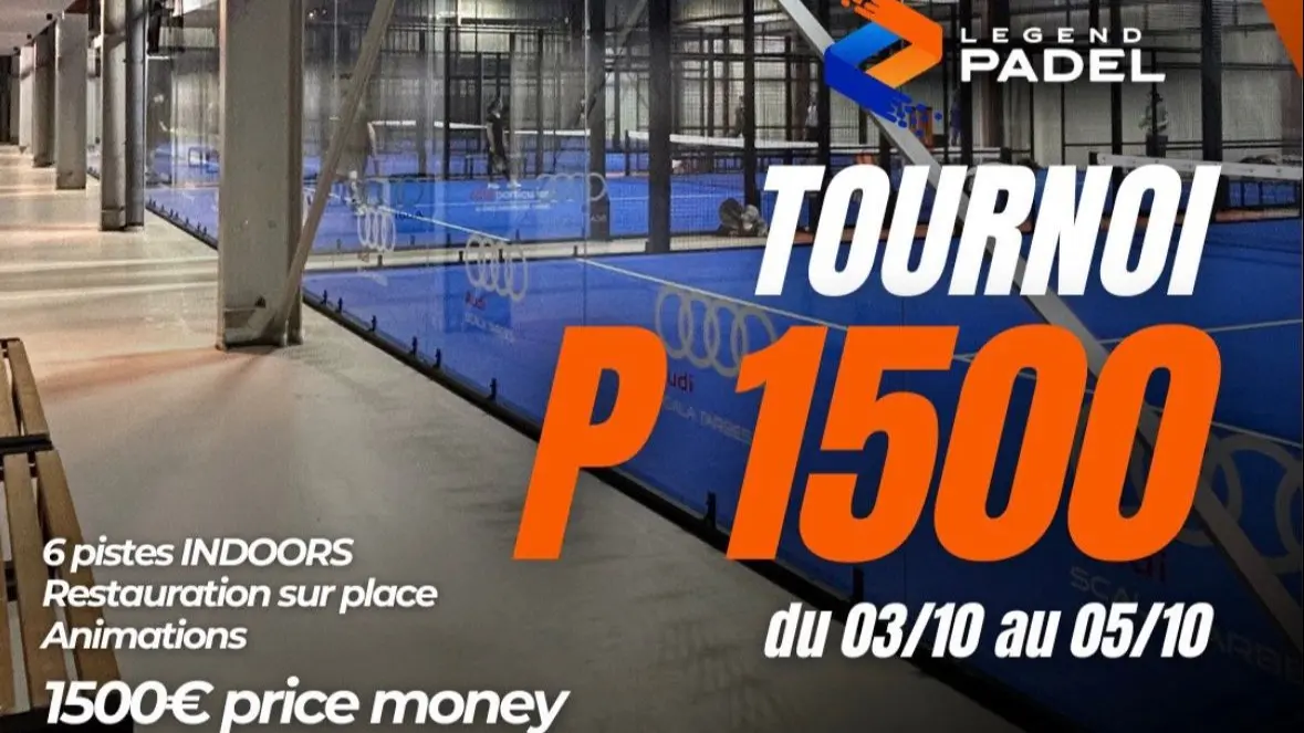 P1500 Messieurs Legend Padel – Programmations et résultats