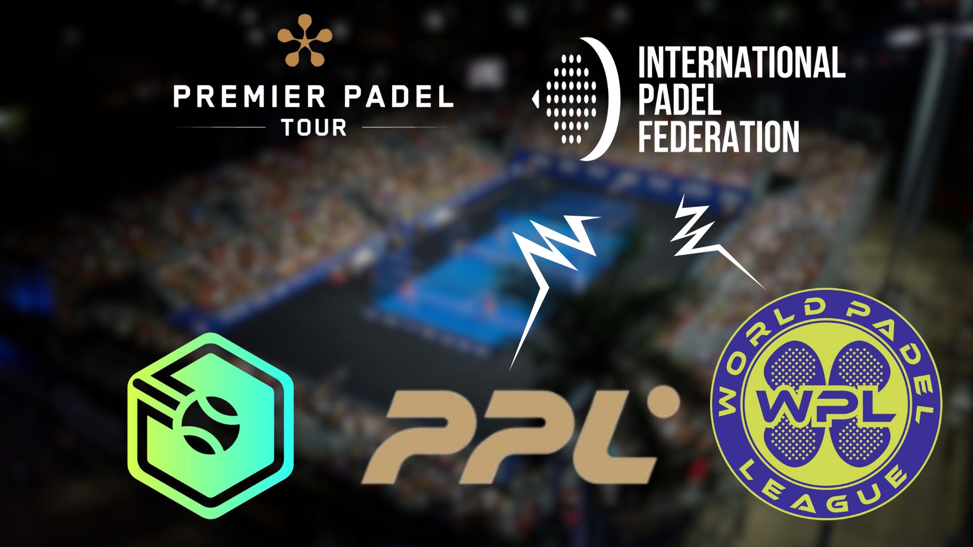 Pro Padel League et World Padel League : la fin est-elle annoncée ?