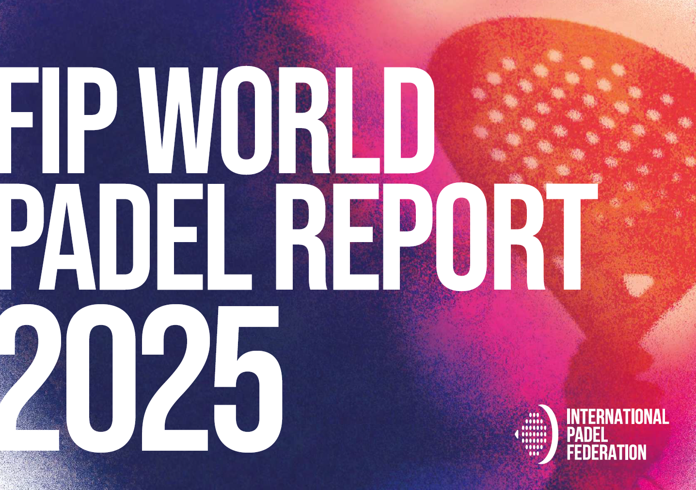 Le padel mondial en 2025 : un sport installé, structuré et désormais global