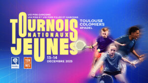 TNJ Toulouse Colomiers : tableaux et programmation du samedi 13 décembre 2025 à 4PADEL