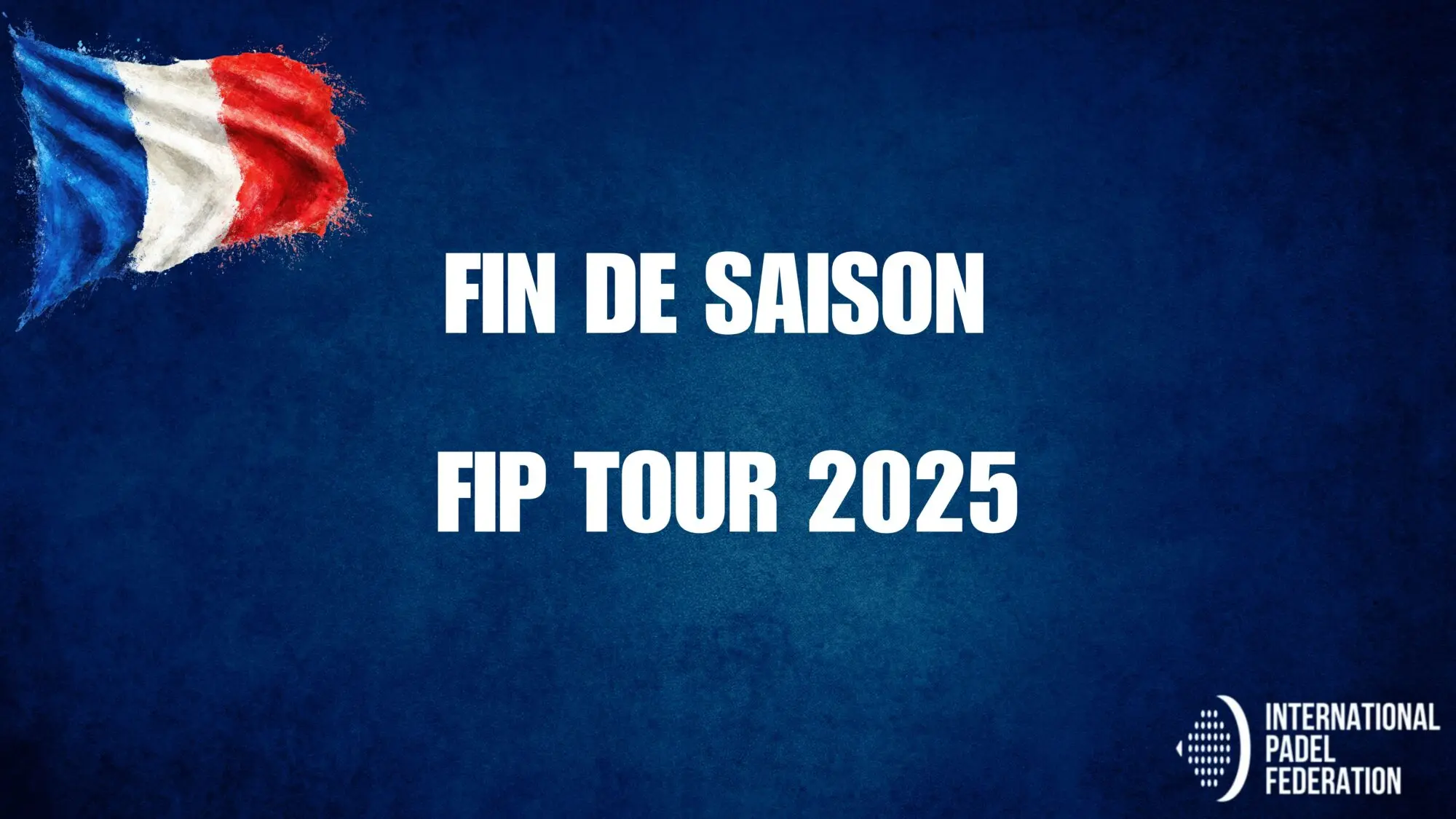 Fin de saison FIP 2025 : où en sont les Français — Le Bilan