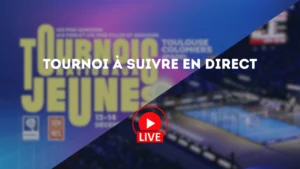 Tournoi a suivre en direct