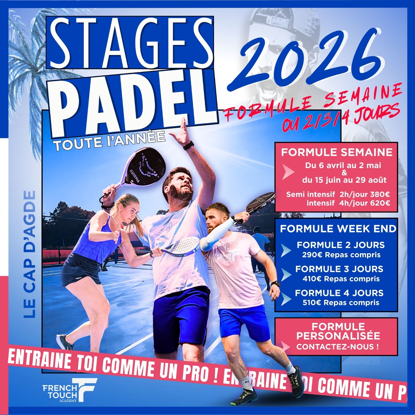 La French Touch Academy mise sur un calendrier étoffé de stages padel en 2026