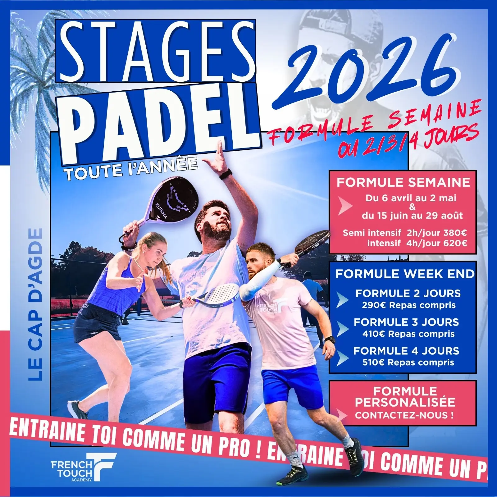 La French Touch Academy mise sur un calendrier étoffé de stages padel en 2026