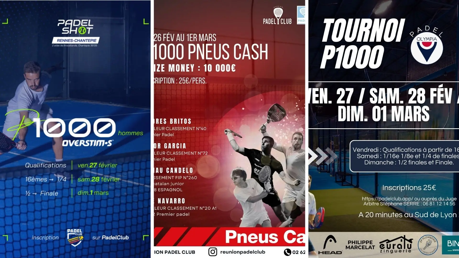 Trois P1000 au programme ce week-end : Réunion Padel Club, PadelShot Rennes et Olympia Sports