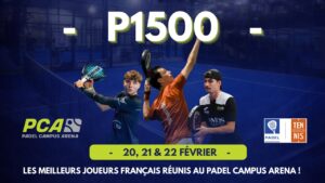 affiche P1500 Padel Campus Arena
