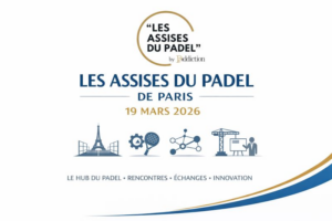 À Paris, les Assises du padel réunissent clubs, entreprises et partenaires du secteur