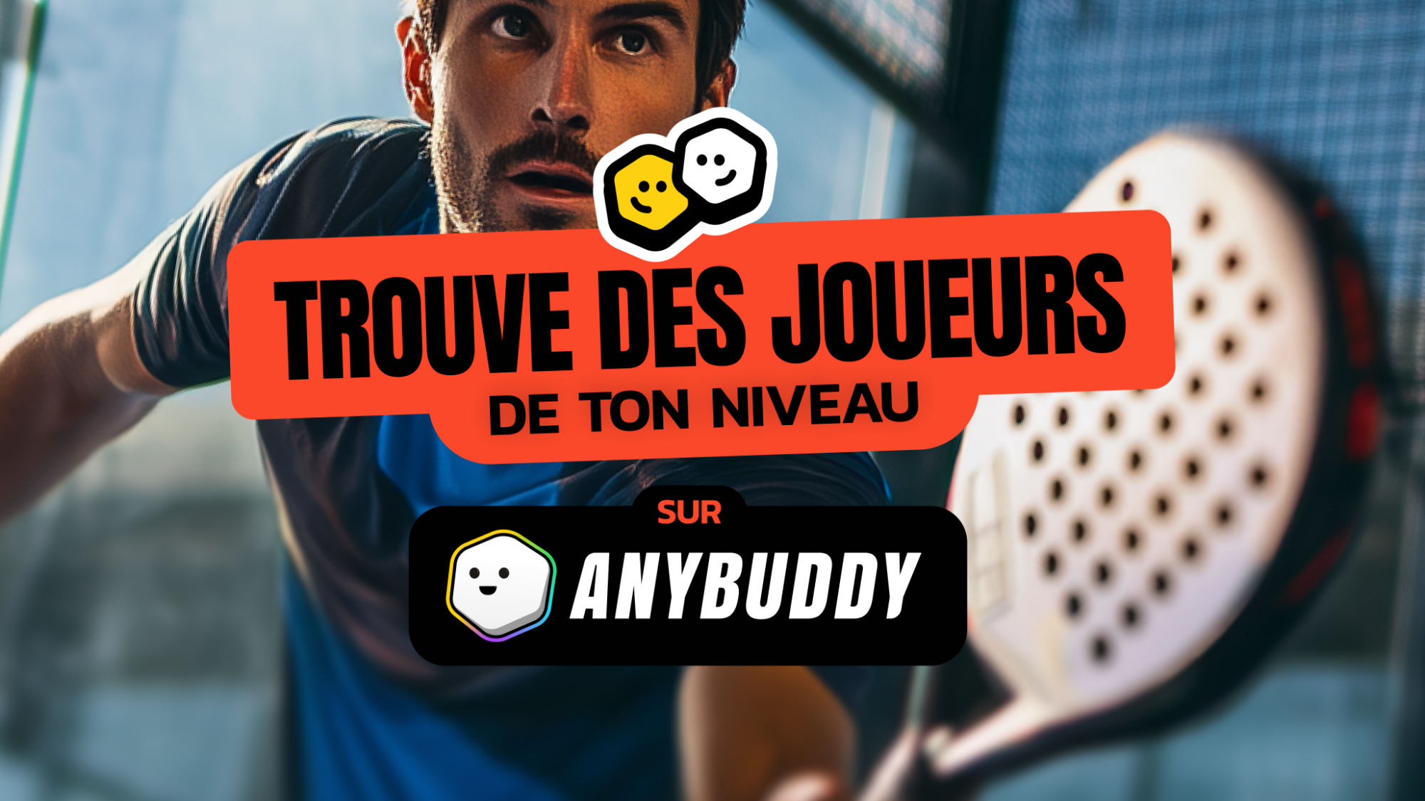 Anybuddy lance les “Matchs Publics” pour trouver le partenaire idéal