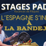 STAGES PADEL ANNONCE la bandejaa