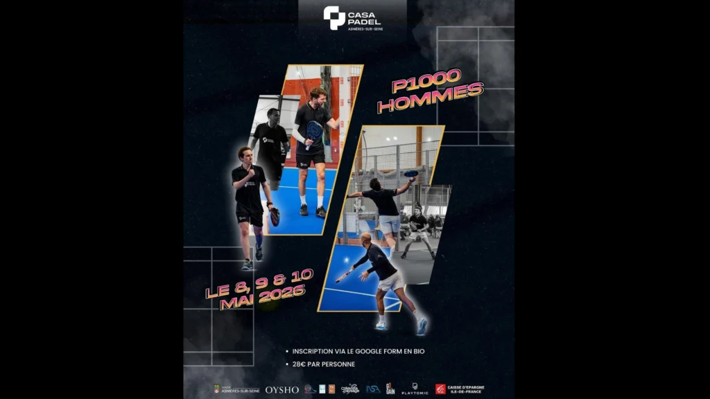 Casa Padel Asnières lance son premier P1000 du 8 au 10 mai