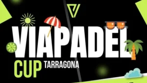 Viapadel Cup 2026 : Tarragone accueille un 3e round entre padel, plage et fête