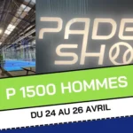 P1500 PadelShot Metz : plusieurs paires expérimentales pour l’étape messine