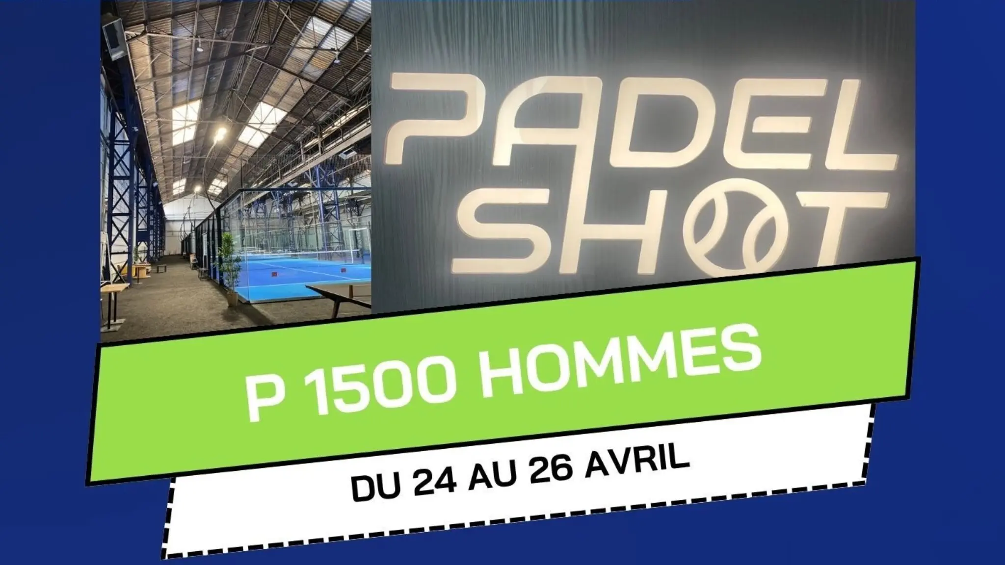 P1500 PadelShot Metz : plusieurs paires expérimentales pour l’étape messine