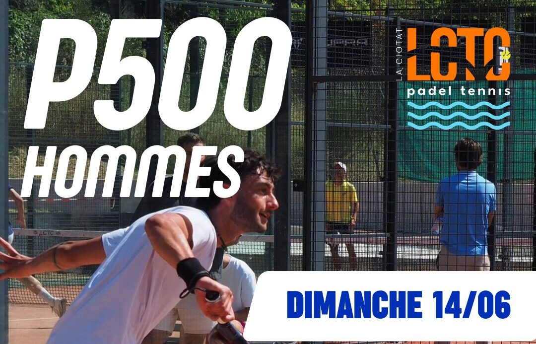 P500 Hommes à La Ciotat : une journée de compétition attendue au Tennis Padel Club | Padel Magazine P500 Hommes à La Ciotat : une journée de compétition attendue au Tennis Padel Club
