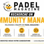 Padel Magazine recherche un community manager pour renforcer sa présence digitale