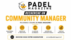 Padel Magazine Wir suchen einen Community Manager zur Stärkung unserer digitalen Präsenz.